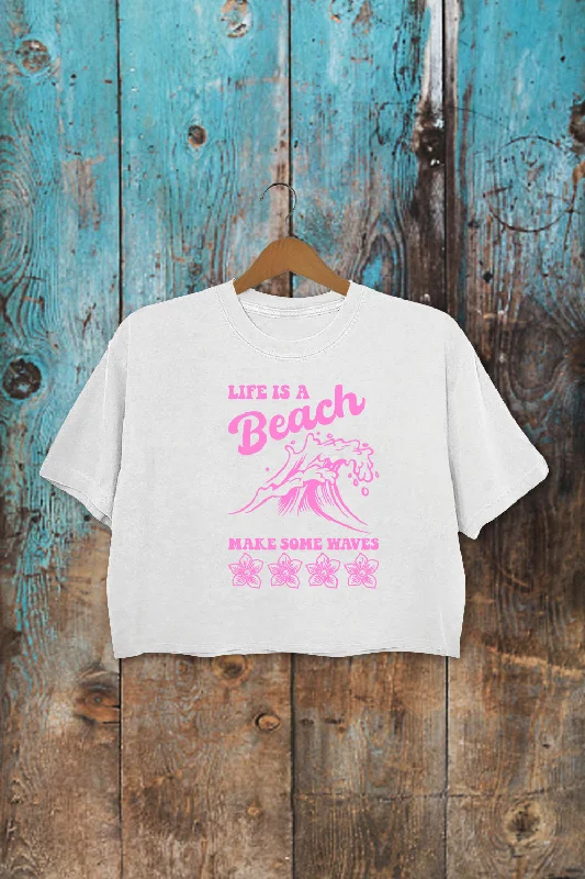 Life Is A Beach Make Some Waves Crop Top For Women