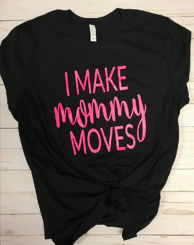 Women's T - shirt with a mock - fur collarI Make Mommy Moves Tee
