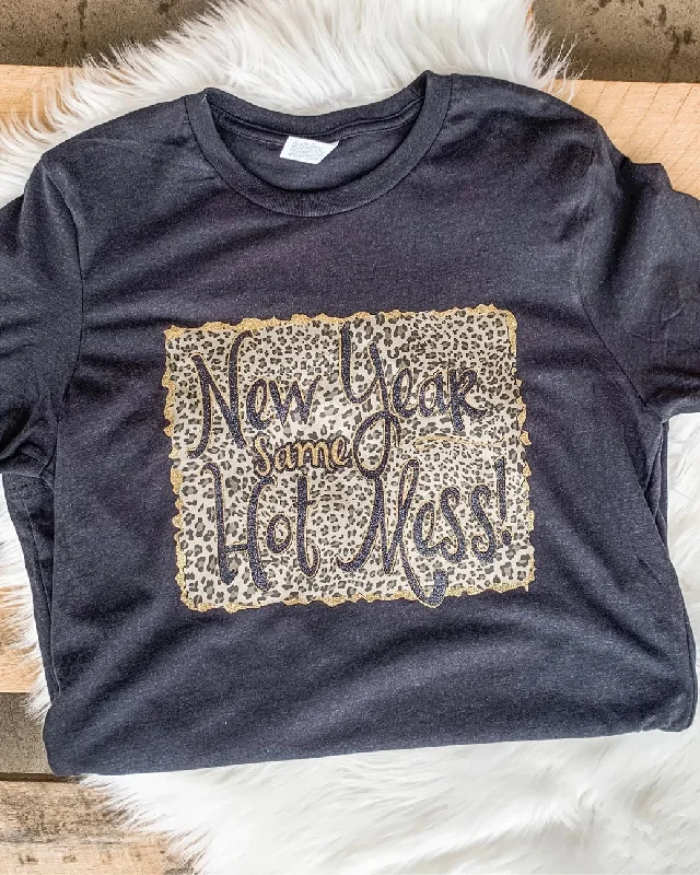 Women's cotton blend T - shirt with a soft feelNew Year Same Mess